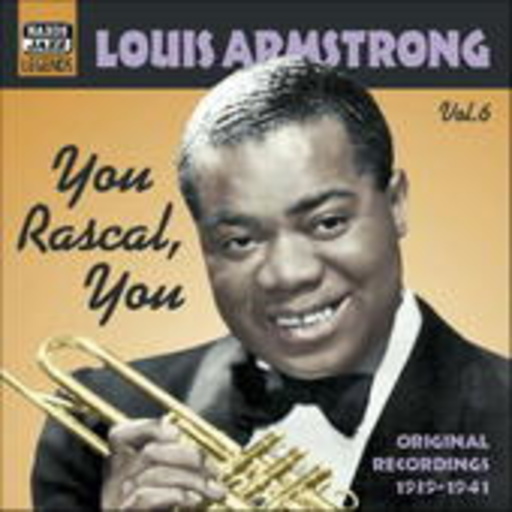 Louis Armstrong – You Rascal, You (Vol. 6)