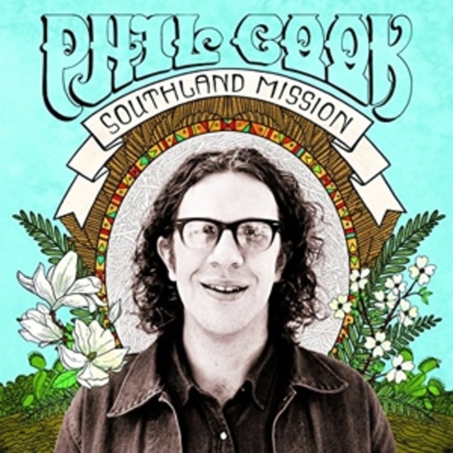 Phil Cook – Southland Mission
