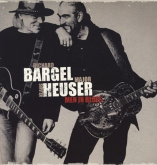 Klaus Major Heuser & Richard Bargel – Men In Blues