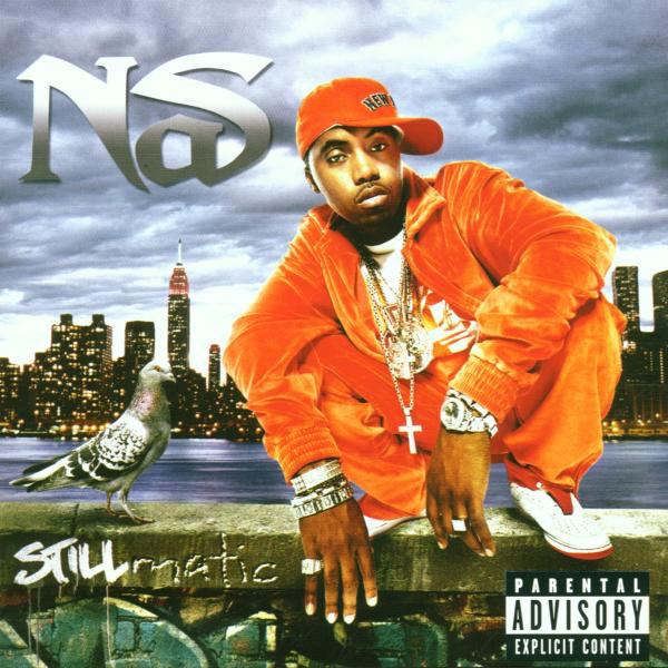 Nas – Stillmatic (Ecplicit Version)