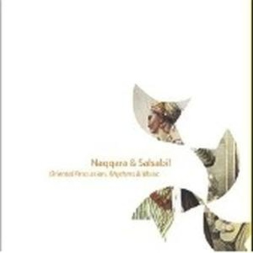 Salsabil & Naqqara – Oriental Percussion, Rhythms & Music