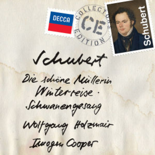 Wolfgang Holzmair/Imogen Cooper – Die schöne Müllerin/Winterreise/Schwanengesang (Collectors Edition)