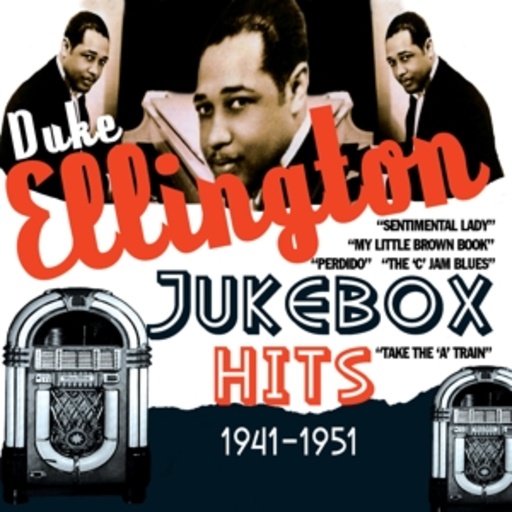 Duke Ellington – Jukebox Hits: 1941-1951
