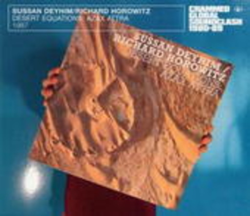 Sussan Deyhim & Richard Horowitz – Desert Equations