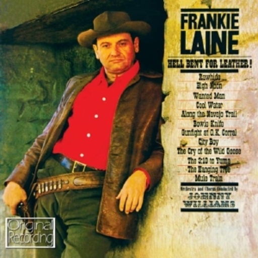 Frankie Laine – Hell Bent For Leather