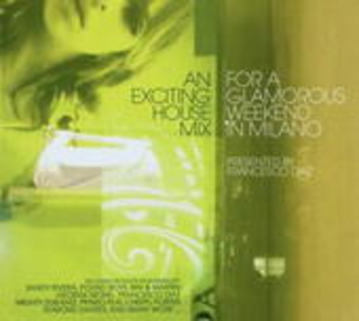 Diverse – An Exciting House Mix For A Glamorous Weekend In Milano - Francesco Diaz
