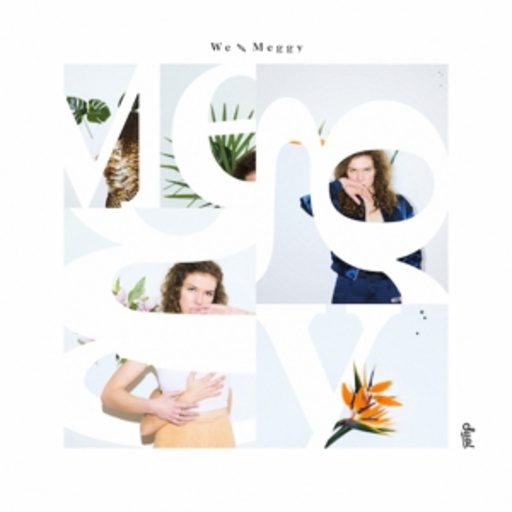 Meggy – We, Meggy