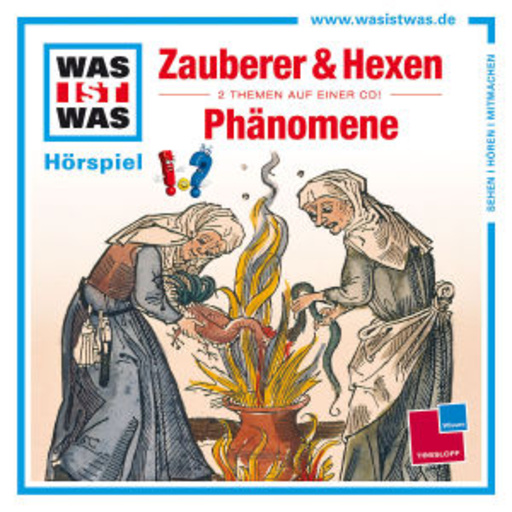 Diverse – Was ist was - Folge 30 - Zauberer & Hexen/Phänomene