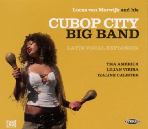 Cubop City Big Band – Latin Vocal Explosion