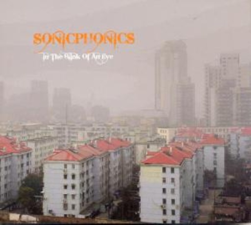 Soniphonics – In The Blink Of An Eye