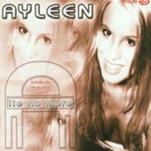 Ayleen – Lie No More
