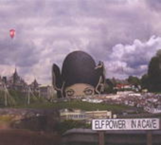 Elf Power – In A Cave