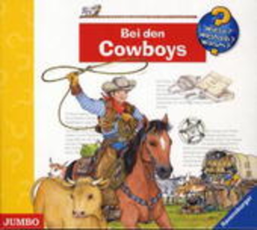 Robert Missler – Wieso?Weshalb?Warum? - Bei den Cowboys