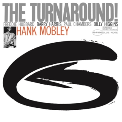 Hank Mobley – The Turnaround