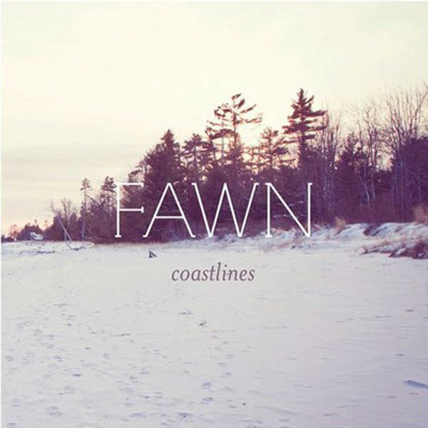 Fawn – Coastlines
