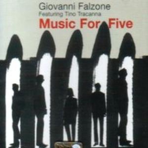 Giovanni Falzone – Music For Five