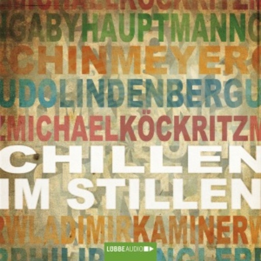 Diverse – Chillen im Stillen