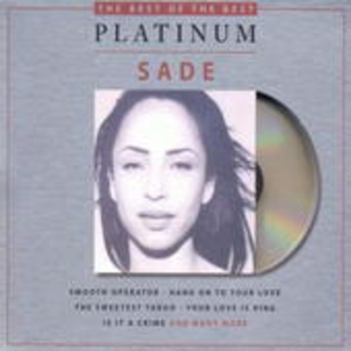 Sade – Best Of (Best Of The Best Platinum-Edition)