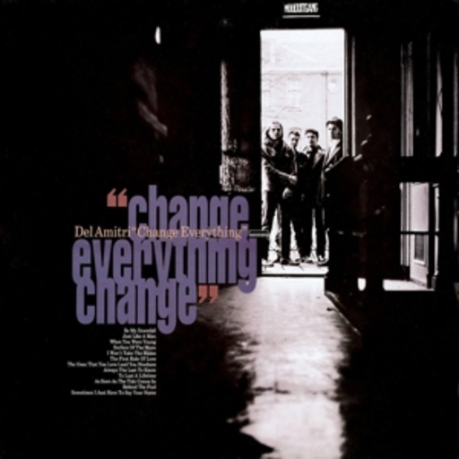 Del Amitri – Change Everything