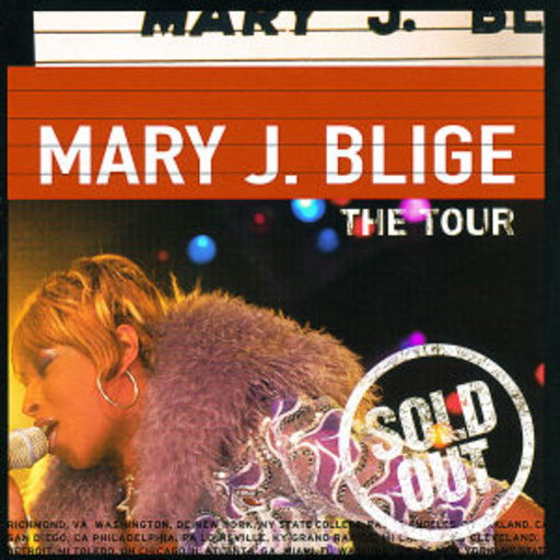 Mary J. Blige – The Tour