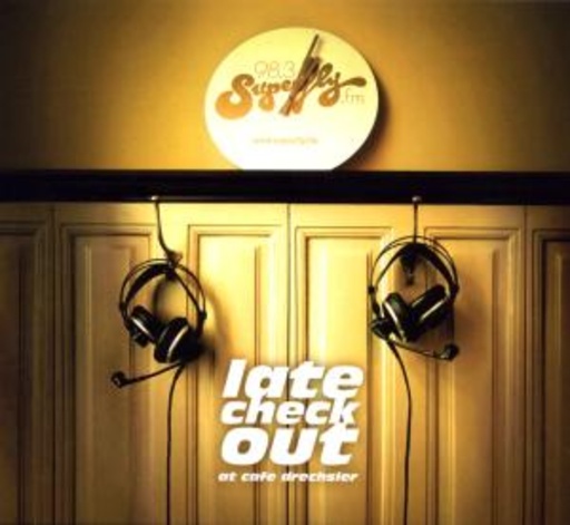 Diverse – Late Check Out At Café Drechsler
