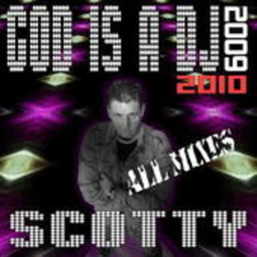 Scotty – God Is a DJ'09