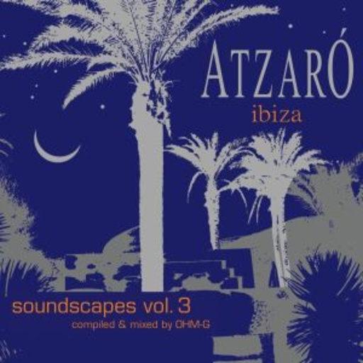 Atzaro Ibiza Soundscapes Vol. 3