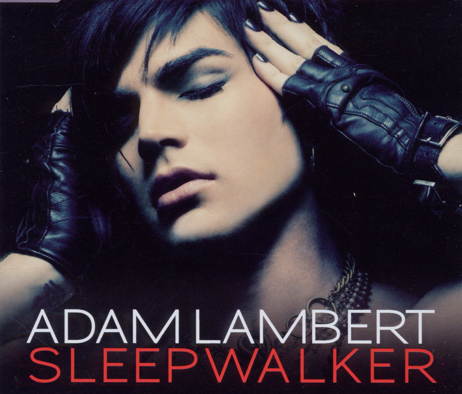 Adam Lambert – Sleepwalker