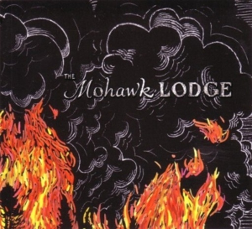 The Mohawk Lodge – Wildfires