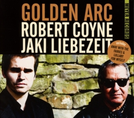 Robert Coyne With Jaki Liebezeit – Golden Arc
