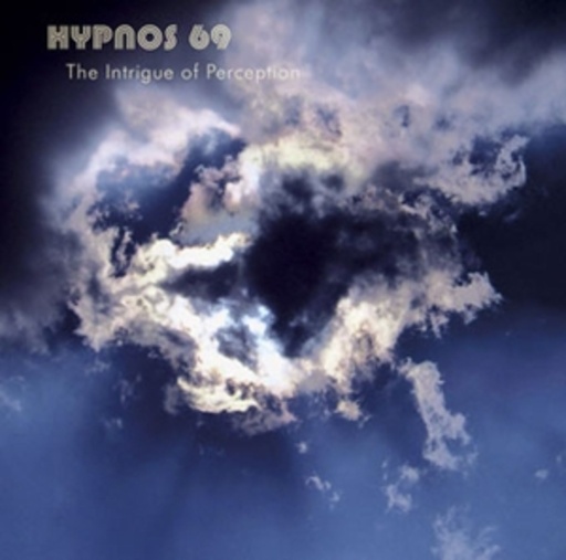 Hypnos 69 – The Intrigue Of Perception