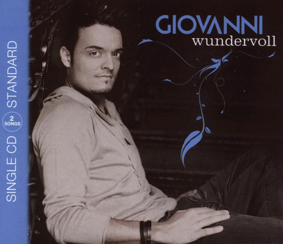 Giovanni – Wundervoll - Sei Bellissima