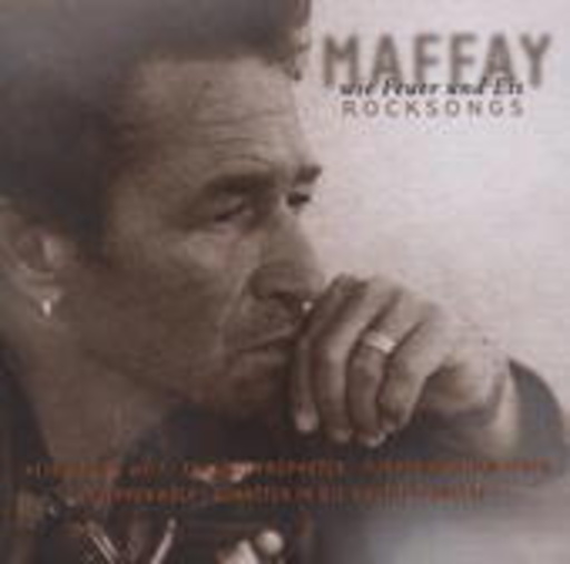 Peter Maffay – Wie Feuer und Eis - Rocksongs