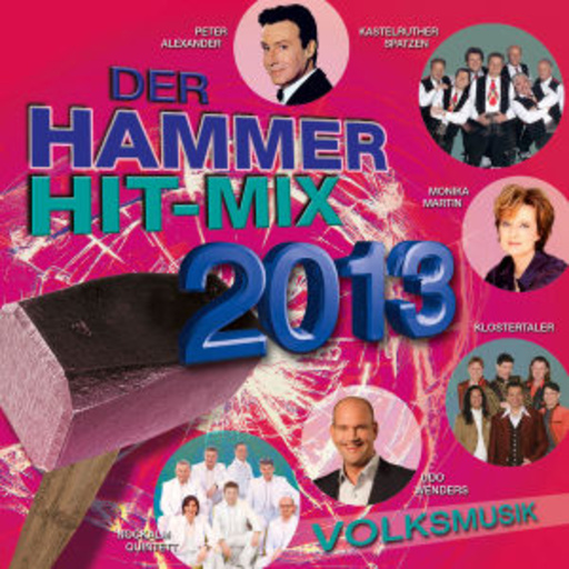 Der Hammer Hit-Mix 2013 – Volksmusik