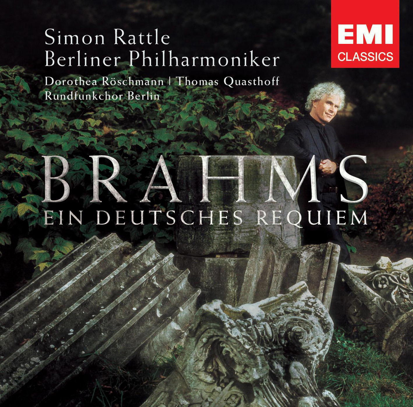 Dorothea Röschmann/Thomas Quasthoff/Simon Rattle – Ein deutsches Requiem - Live Oktober 2006