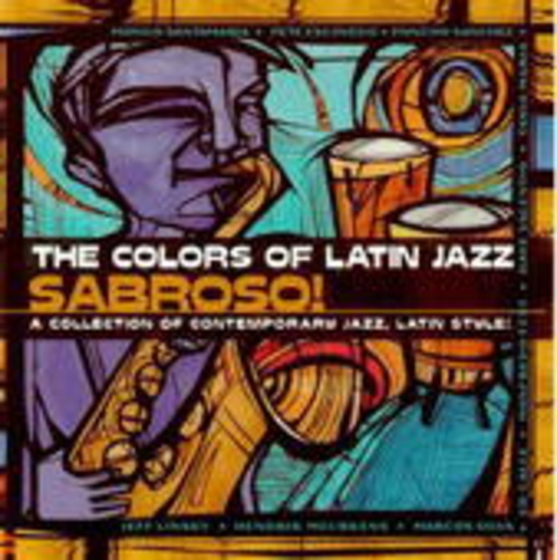 Diverse – Colors Of Latin Jazz: Sabroso