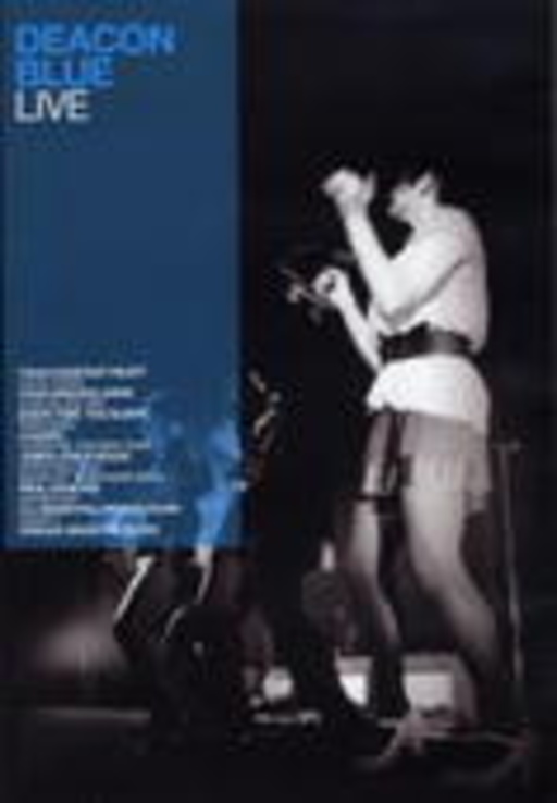 Deacon Blue – Deacon Blue Live
