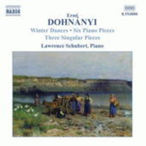 Lawrence Schubert – Winter Dances/Six Piano Pieces/Three Singular Pieces