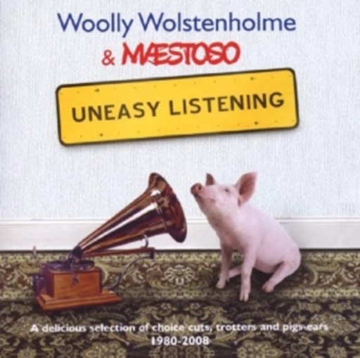 Woolly Wolstenholme & Maestoso – Uneasy Listening