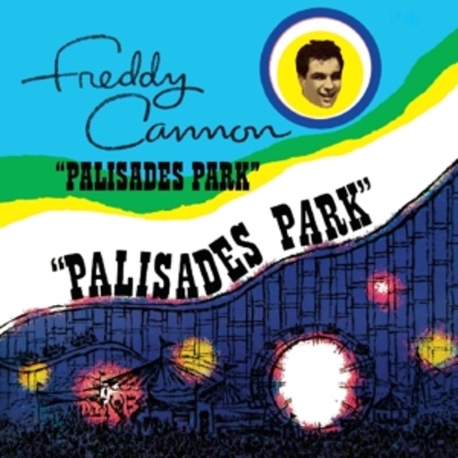 Freddy Cannon – Palisades Park