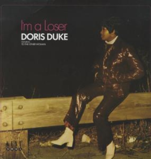 Doris Duke – I'm A Loser