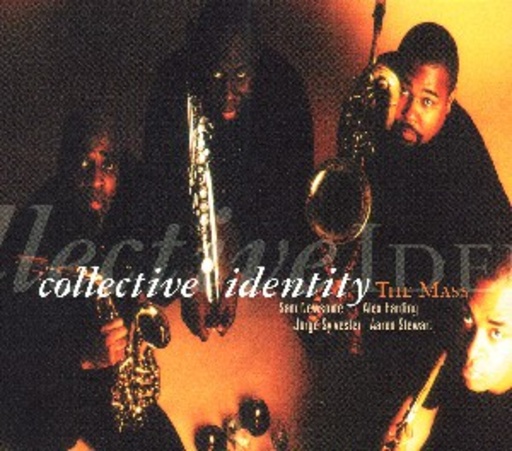 Collective Identity – The Mass