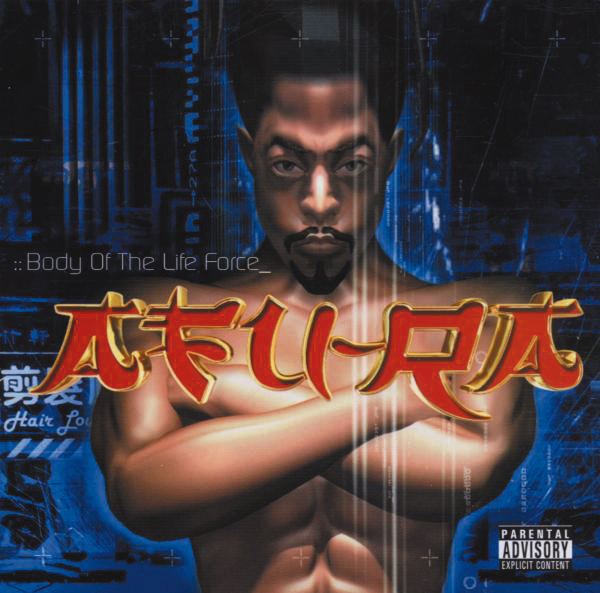 Afu-Ra – Body Of The Life Force