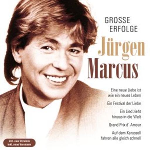 Jürgen Marcus – Große Erfolge