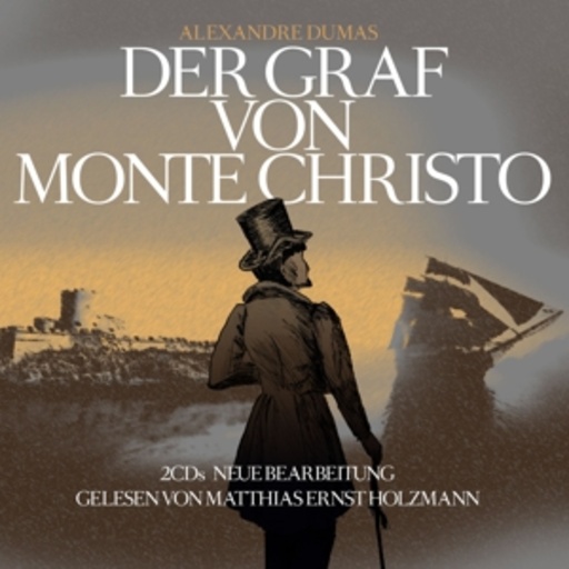 Matthias Ernst Holzmann – Der Graf von Monte Christo