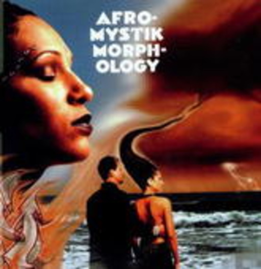 Afro-Mystik – Morphology