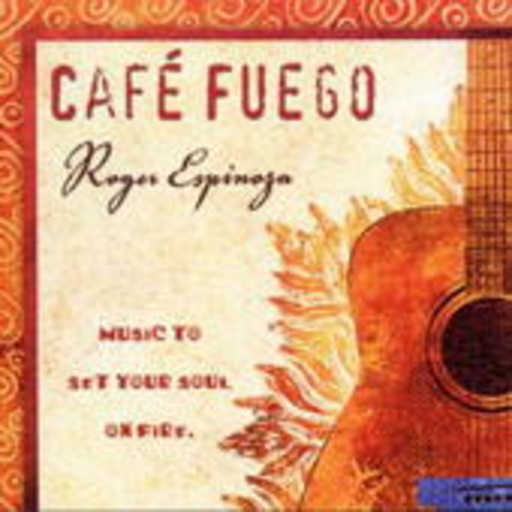 Roger Espinoza – Café Fuego