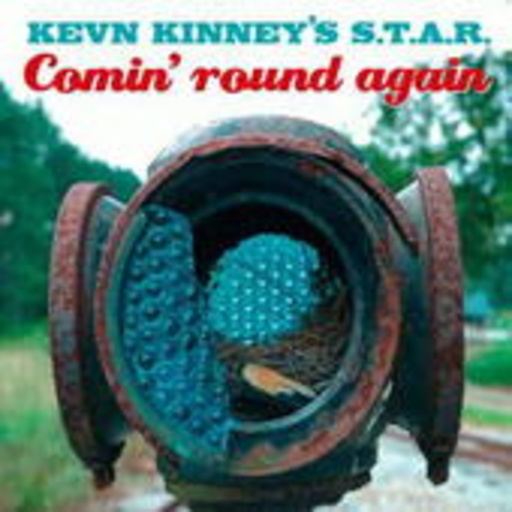 Kevin Kinney – Comin' Round Again