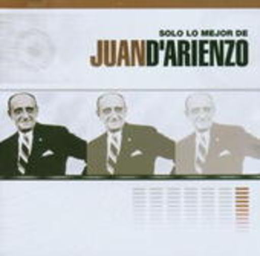 Juan D'Arienzo – Solo Lo Mejor