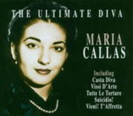 Maria Callas – The Ultimate Diva